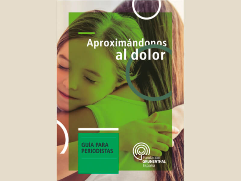 Fundación Grünenthal y ANIS presentan una nueva edición de la Guía de Dolor para Periodistas