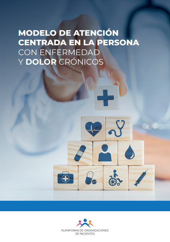 Proyecto con la Plataforma de Organizaciones de Pacientes, “Modelo de  atención centrada en la persona con enfermedad y dolor crónico”